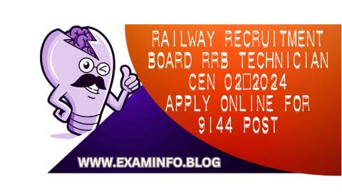 Railway Recruitment Board RRB Technician CEN 022024 Apply Online for 9144 Post